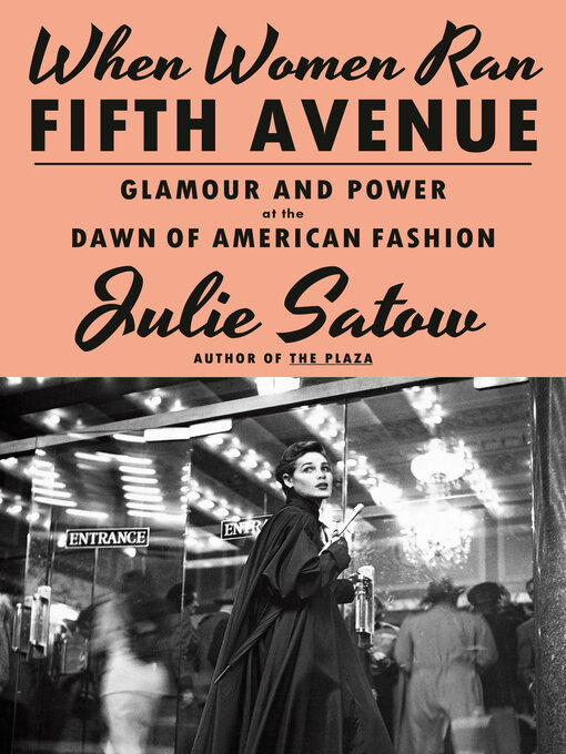 Title details for When Women Ran Fifth Avenue by Julie Satow - Wait list